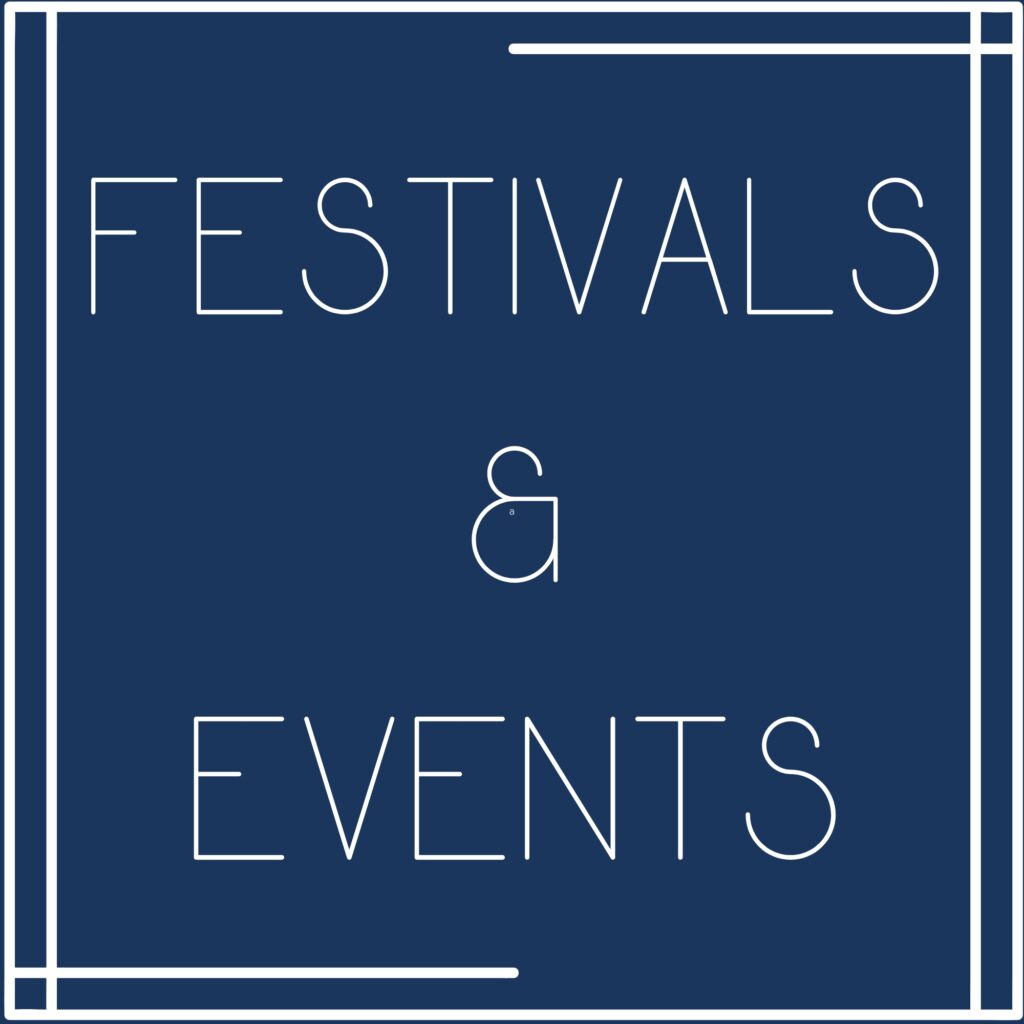 White text on dark blue background - Festivals & Events
